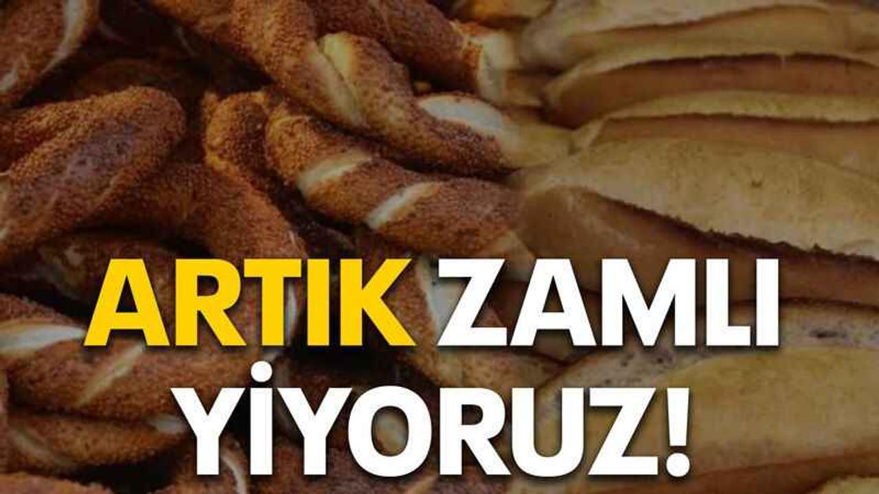 Artık zamlı yiyoruz!